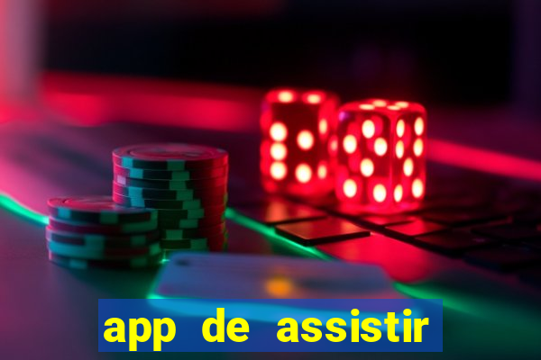 app de assistir jogo ao vivo gratis